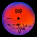 Bipolar Sunshine, Maesic - Better (Extended)