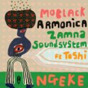 MoBlack, Toshi, Armonica, Zamna Soundsystem - Ngeke