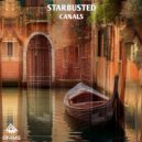 Starbusted - Canals (Original Mix)