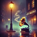LoFi Maestro - Reminiscing Dreams