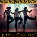 Bee Blizz - Revolution Kick (Instrumental Mix)