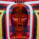 abihssera - Aphro (Original Mix)