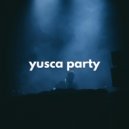 Yusca - Party 128 ()