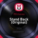 REclusive - Stand Back
