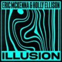 Eric McKenna & Holly Ellison - Illusion