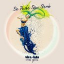 Vira-Lata Sound System & Phil Reis - Se Pode Ser Será (Original Mix)