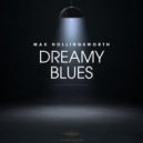 Max Hollingsworth - Blue Mirage ()
