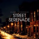 Clara Fitzgerald - Street Serenade ()