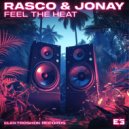 Rasco & Jonay - I Feel The Heat (Original Mix)