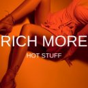 RICH MORE - Hot Stuff (Extended Mix)