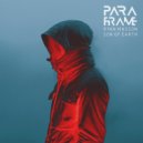 PARAFRAME Ft. Ryan Masson - Son Of Earth