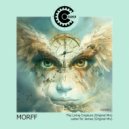 Morff - The Living Creature (Original Mix)