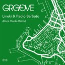 Lineki, Paolo Barbato - Allure (Ranka Remix)