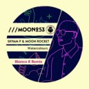 Shyam P, Moon Rocket, More Than Art & Science - Watercolours (Blanco K Remix Extended)