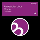 Alexander Loor - Gone (Original Mix)