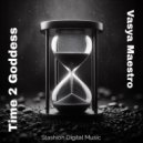 Vasya Maestro - Time 2 Goddess