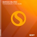 Sergej Bujko - Towards the Sun (Extended Mix)