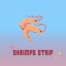 Boys out - Shrimps strip (Original Mix)