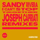 Sandy Rivera - I Can't Stop