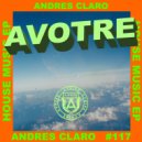 Andres Claro - House Music (JUST2 Remix)