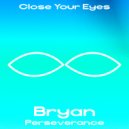 Bryan - Perseverance