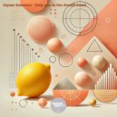 Ulysse Solomon - Only you in the Amalfi Coast (Original Mix)