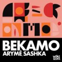 Sashka, ARYMÉ - Bekamo (Original Mix)
