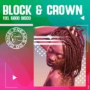 Block & Crown - Feel Good Disco (Original Mix)