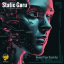 Static Guru - Into The Static (Original Mix)