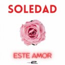 SOLEDAD - Este Amor (French Version)