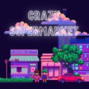 Duchess Des Luthiers - Crazy Supermarket (Original Mix)