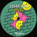 Sugar Hill - Upside