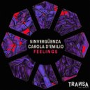 Sinverguenza, Carola d\'Emilio - Feelings (Original Mix)