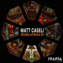 Matt Caseli - Muma Afrika
