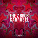 The Z Bros - Carrusel (Short Edit)