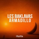 Les Baklavas - Armadillo