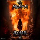 M&M+M, Wegner - Home (Original Mix)