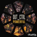 Out_Ctrl - Powerful (Original Mix)