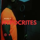 Invisible 30 - Hypocrites