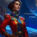 Olga Voskonian - X-Files (UFO mix)