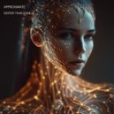 Approximate - Deeper Than Ever