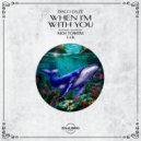 Disco Daze - When I'm With You