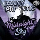 Danny Phrentic - Midnight Sky ()