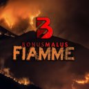 BonusMalus - Fiamme ()