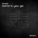 Ainsel - Before You Go (Original Mix)