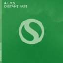 A.L.Y.S. - Distant Past (Original Mix)