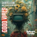 Danyellow - Good Vibes (Alver DeeJay Remix)