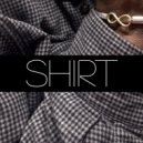 Idyll feat. BLKPND - Shirt