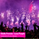 Giulia Frencia - Loca People (Hardisciples Remix)