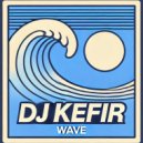 DJKEFIR - Wave (Original Mix)